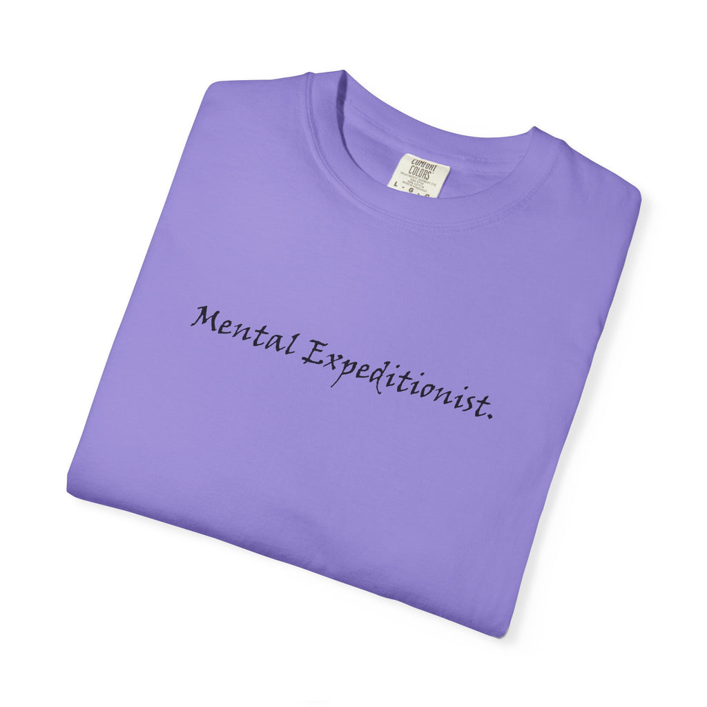 Brazier House™ T-Shirt — “Mental Expeditionist.” Minimal Script Tee