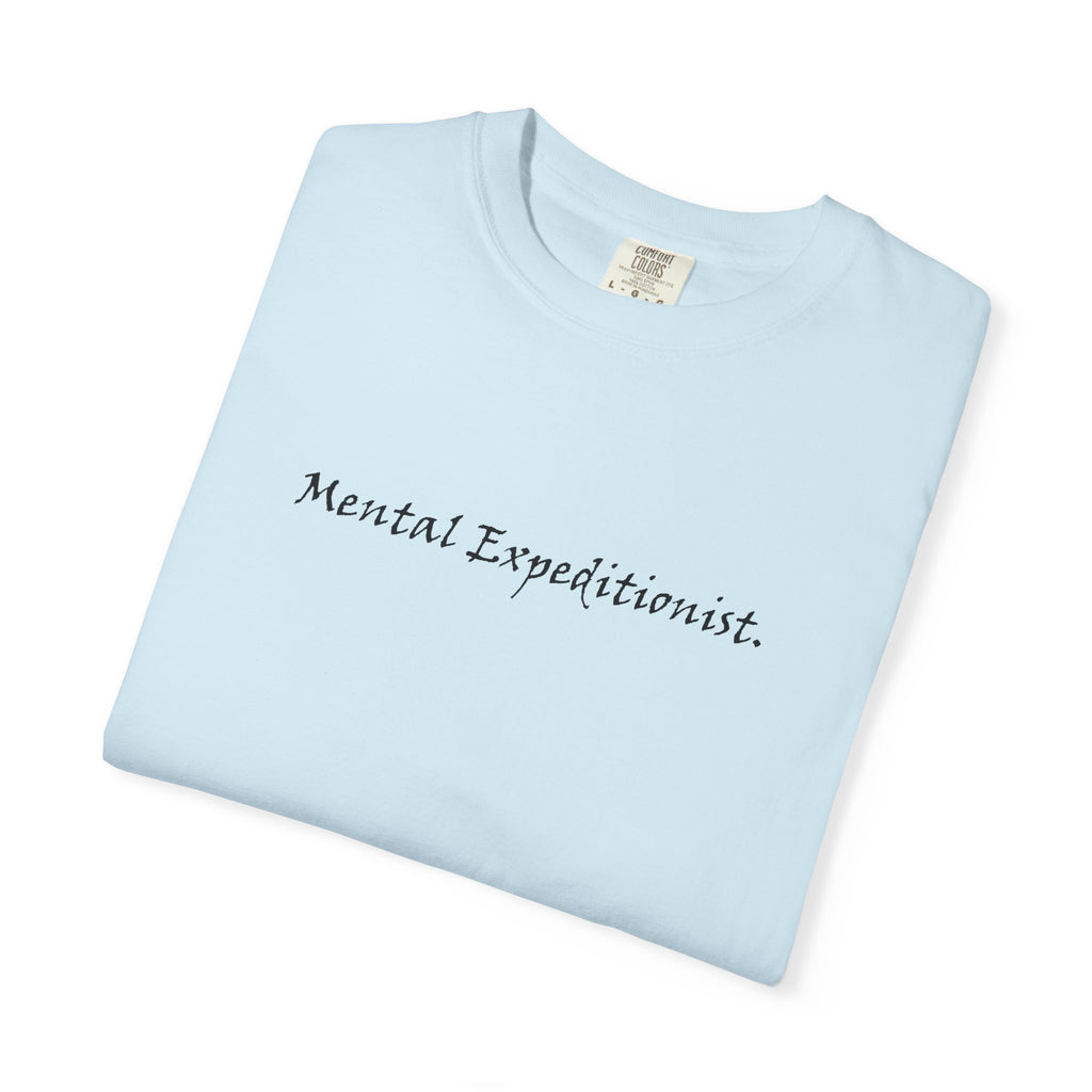 Brazier House™ T-Shirt — “Mental Expeditionist.” Minimal Script Tee