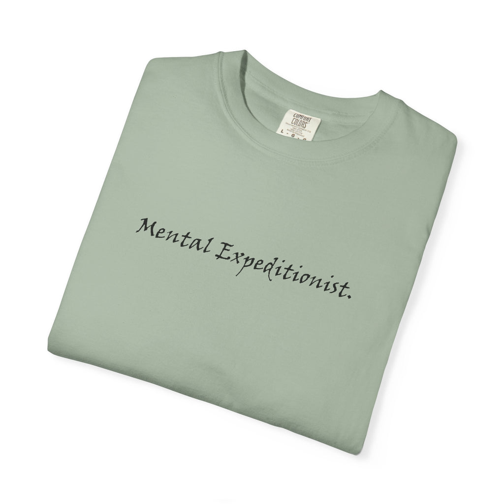 Brazier House™ T-Shirt — “Mental Expeditionist.” Minimal Script Tee