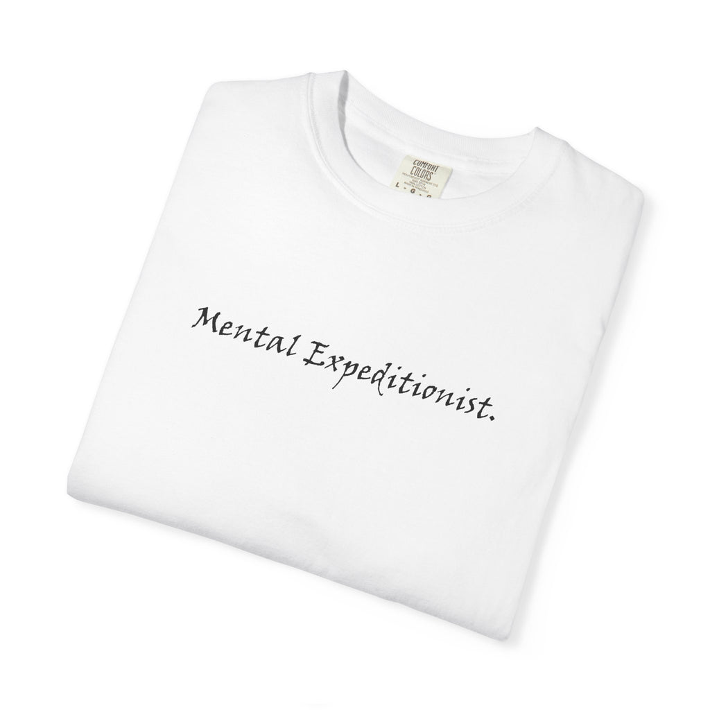 Brazier House™ T-Shirt — “Mental Expeditionist.” Minimal Script Tee