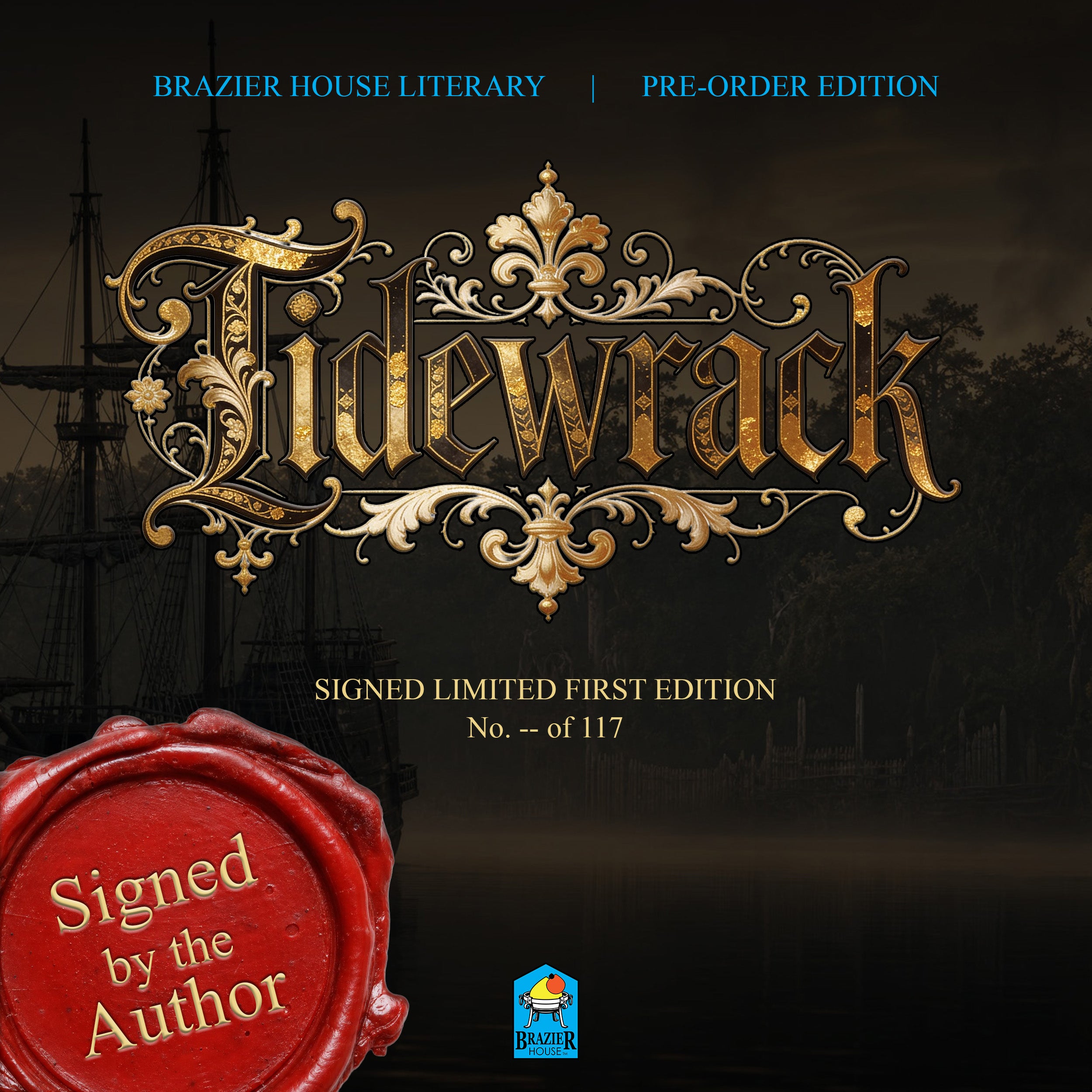 Tidewrack - Signed Limited First Edition